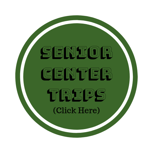Senior Center Trips 2